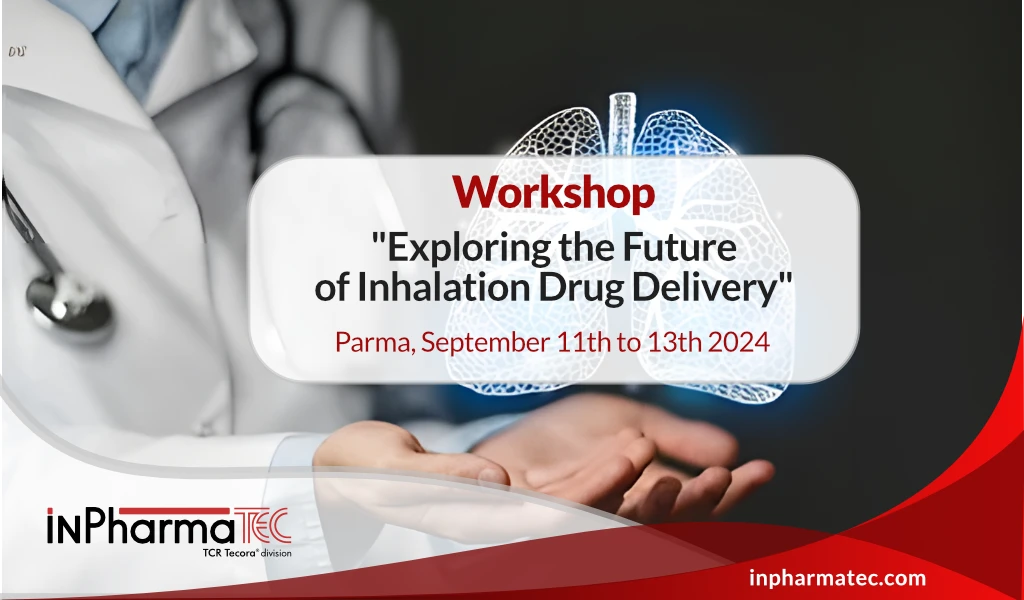 Workshop Exploring the Future of Inhalation Drug Delivery